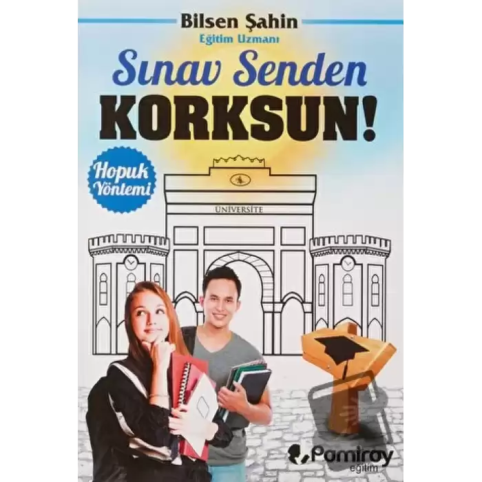 Sınav Senden Korksun! - Hopuk Yöntemi