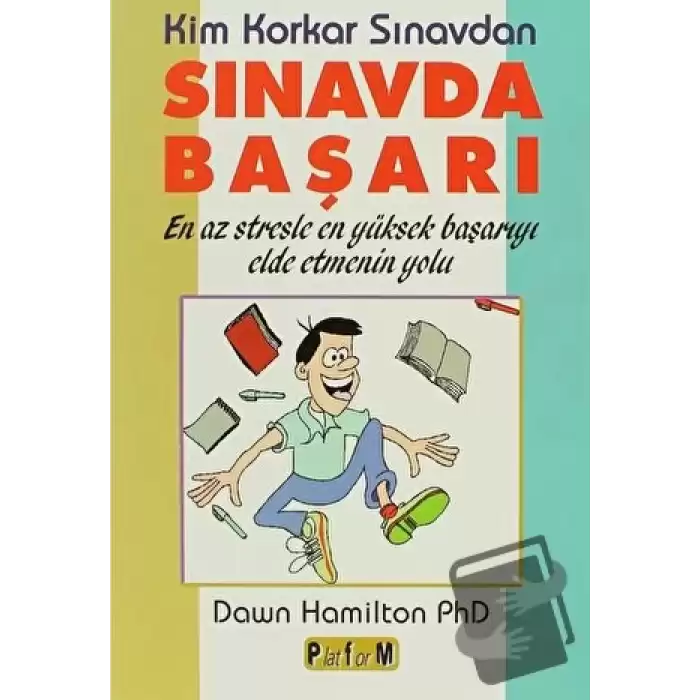 Sınavda Başarı Kim Korkar Sınavdan