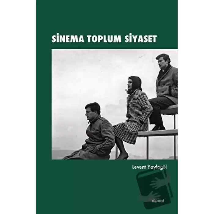 Sinema Toplum Siyaset