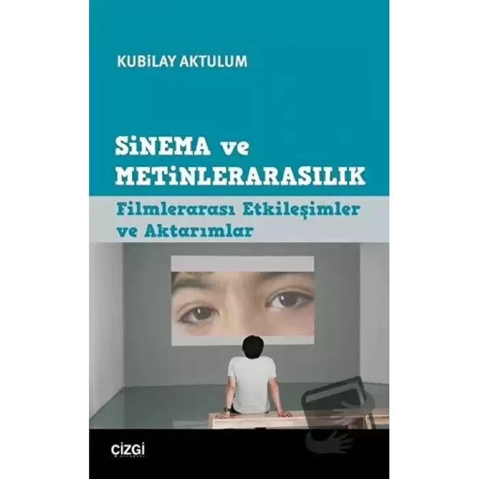 Sinema ve Metinlerarasılık