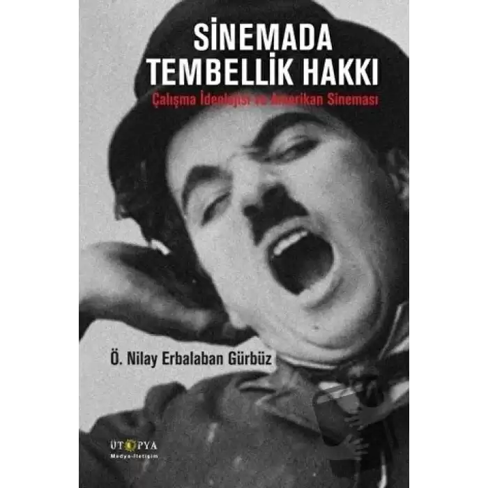 Sinemada Tembellik Hakkı