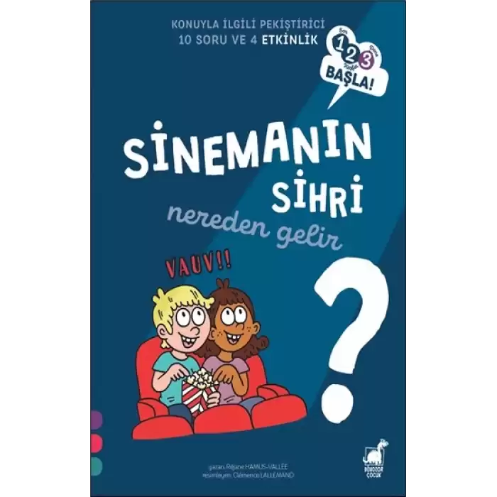 Sinemanın Sihri Nereden Gelir? - 1 2 3 Başla Serisi