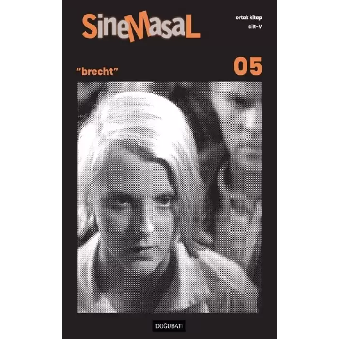 Sinemasal-05 “Brecht”