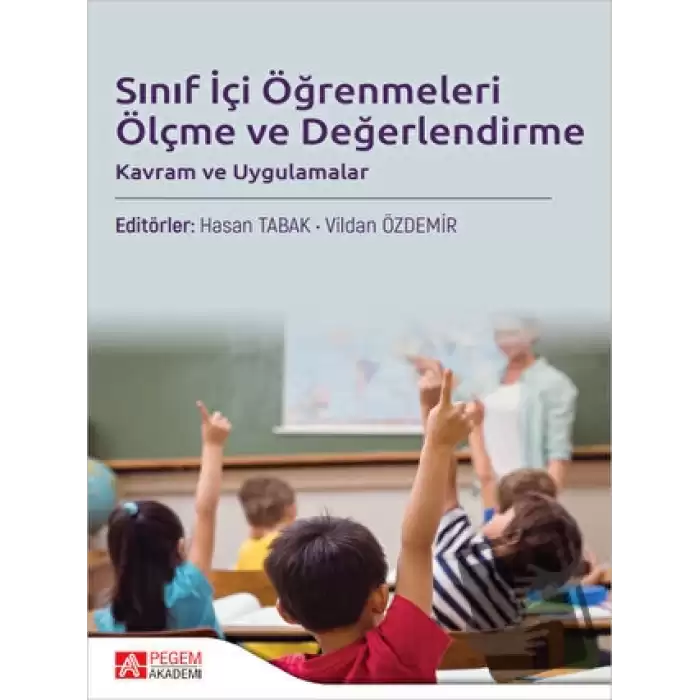 Sınıf İçi Öğrenmeleri Ölçme ve Değerlendirme