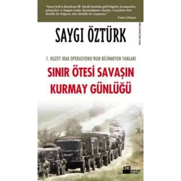 Sınır Ötesi Savaşın Kurmay Günlüğü