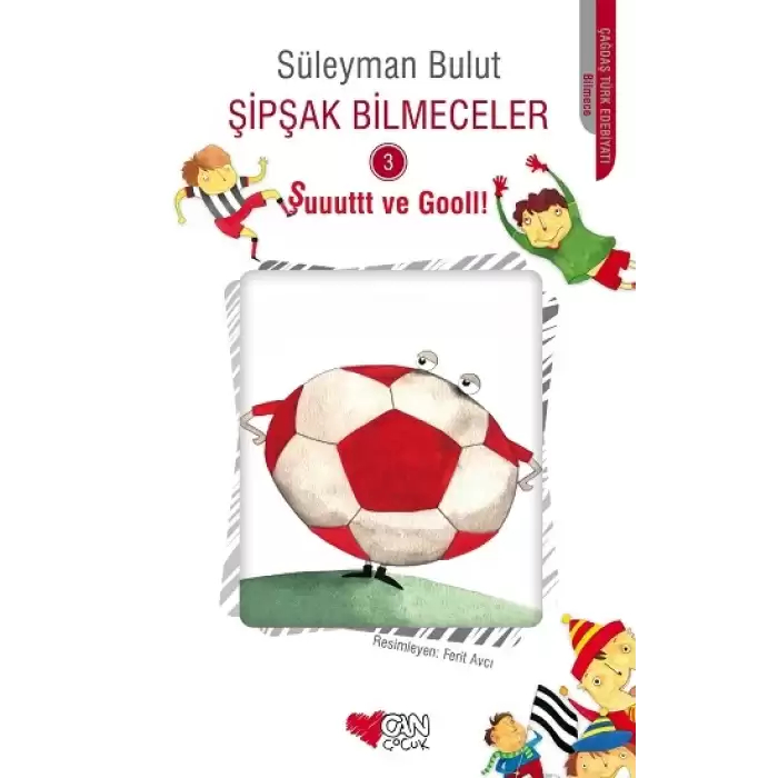 Şipşak Bilmeceler 3 - Şuuuttt ve Gooll!