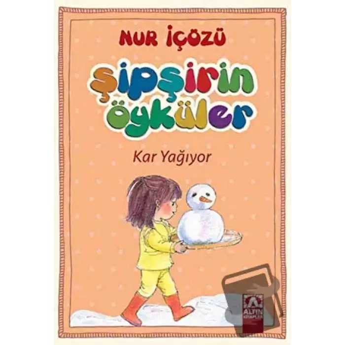 Şipşirin Öyküler : Kar Yağıyor