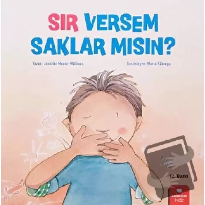 Sır Versem Saklar mısın?