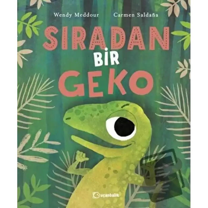 Sıradan Bir Geko (Ciltli)