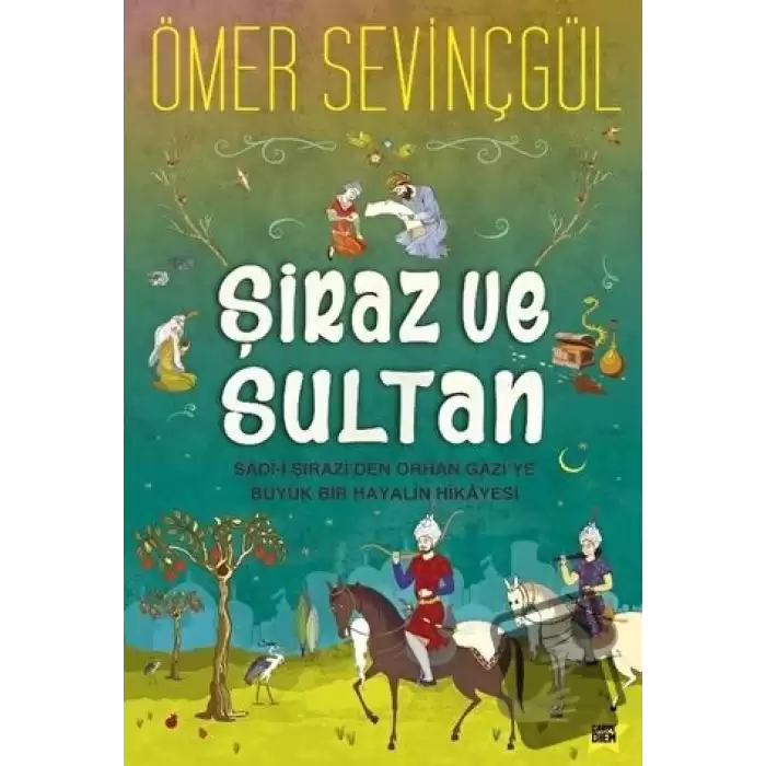 Şiraz ve Sultan