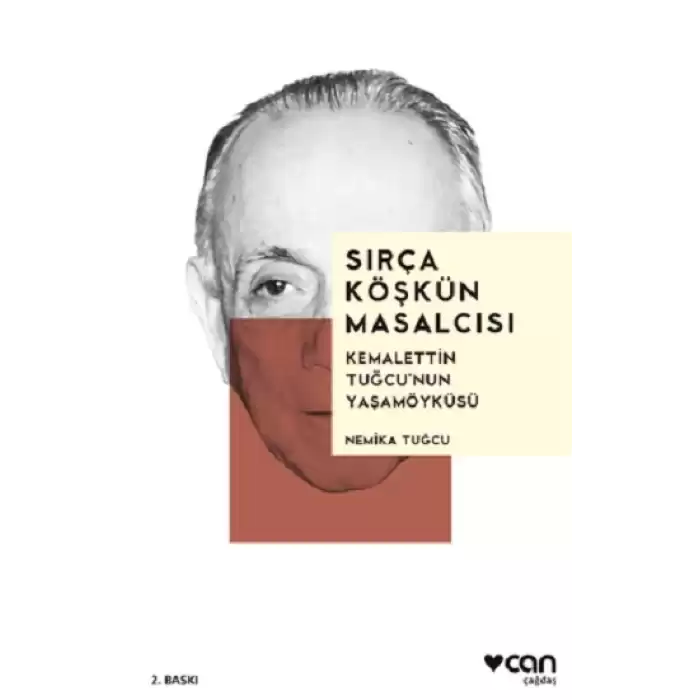 Sırça Köşkün Masalcısı: Kemalettin Tuğcunun Yaşamöyküsü