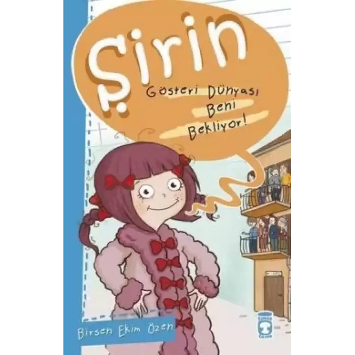 Şirin - Gösteri Dünyası Beni Bekliyor!