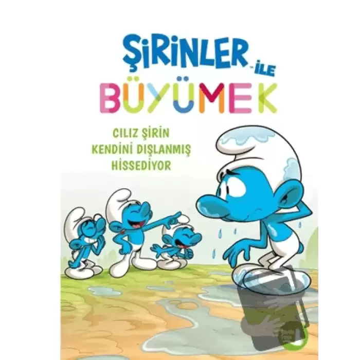 Şirinler İle Büyümek 10 - Cılız Şirin Kendini Dışlanmış Hissediyor