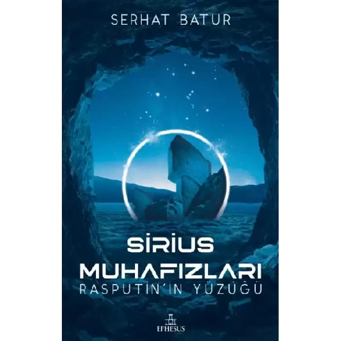 Sirius Muhafızları - Rasputin’in Yüzüğü (Ciltli)