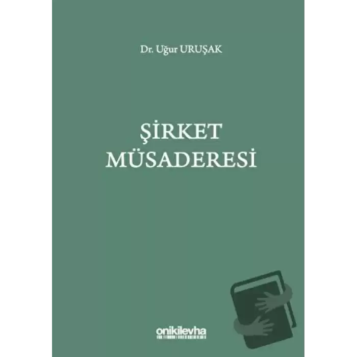 Şirket Müsaderesi