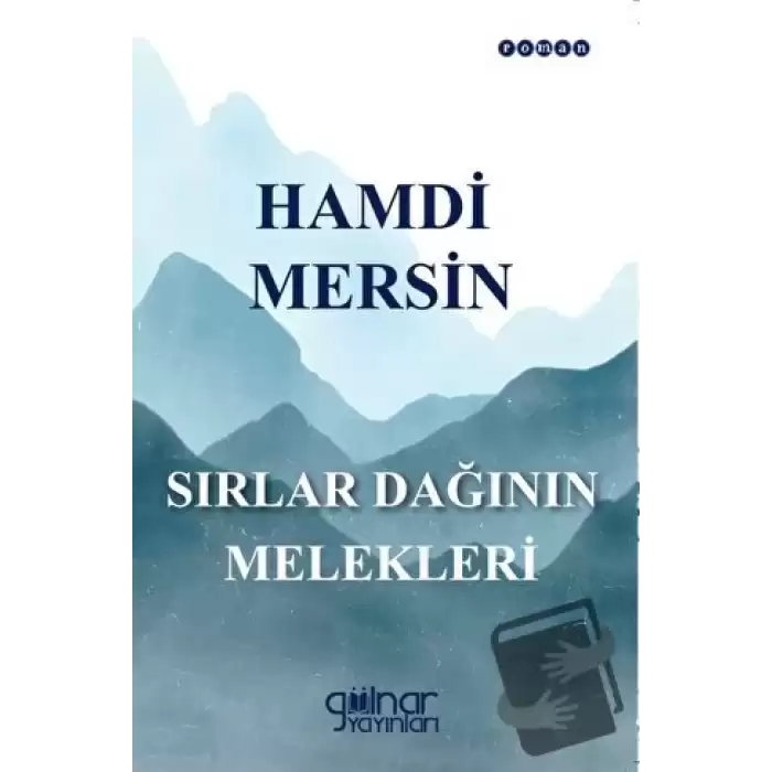 Sırlar Dağının Melekleri