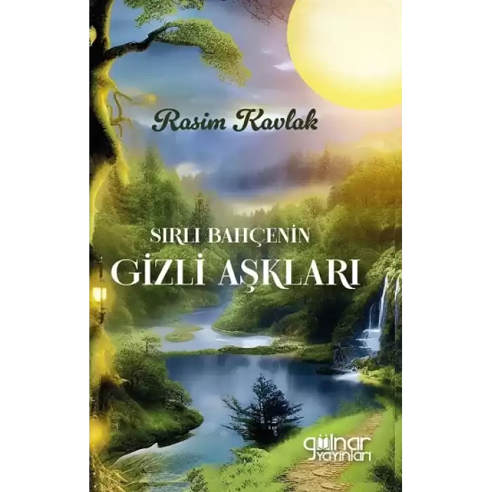 Sırlı Bahçenin Gizli Aşkları