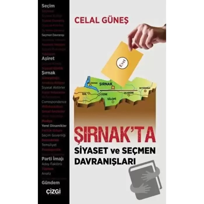 Şırnakta Siyaset ve Seçmen Davranışları