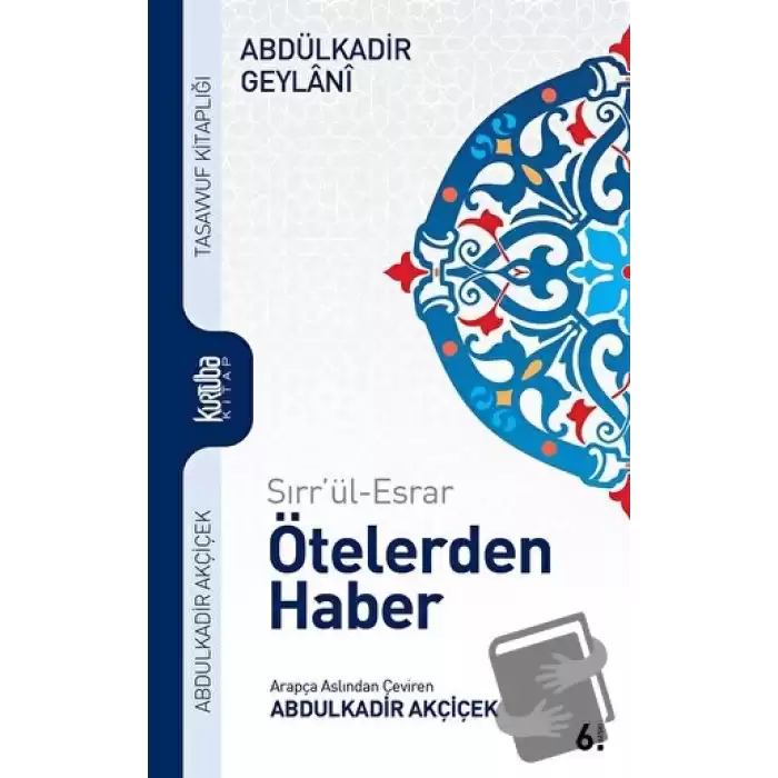 Sırrül-Esrar Ötelerden Haber