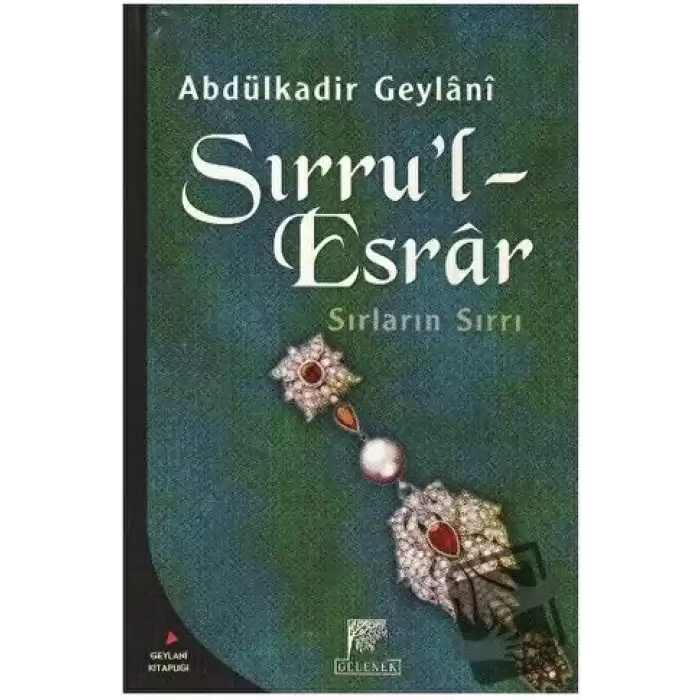 Sırru’l-Esrar Sırların Esrarı