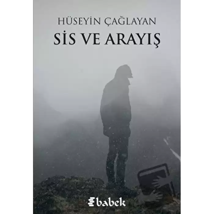 Sis ve Arayış