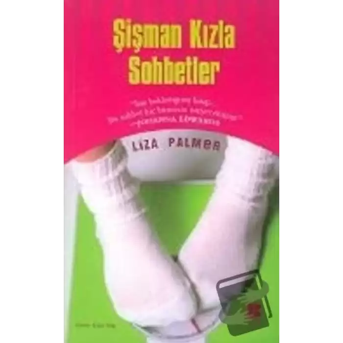 Şişman Kızla Sohbetler