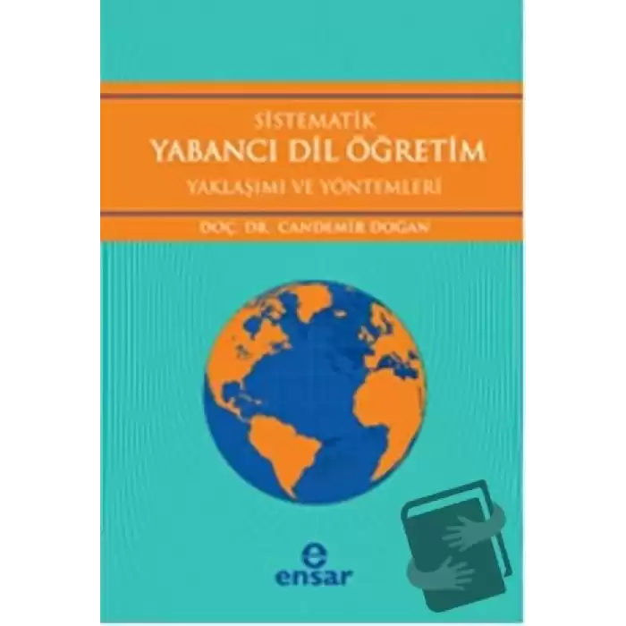 Sistematik Yabancı Dil Öğretim Yaklaşımı ve Yöntemleri