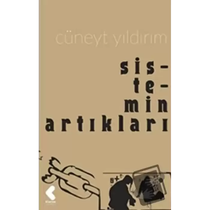 Sistemin Artıkları