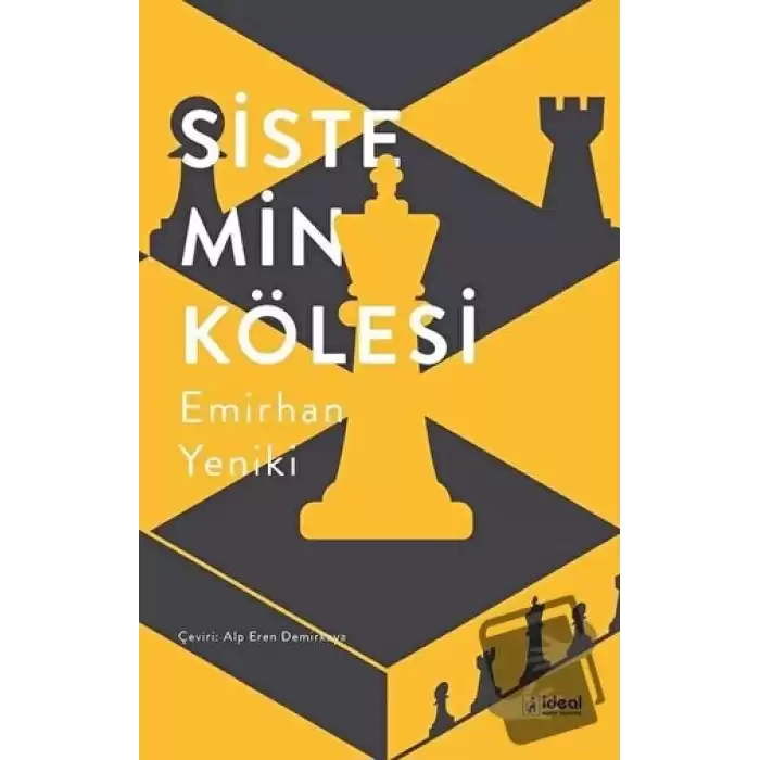 Sistemin Kölesi