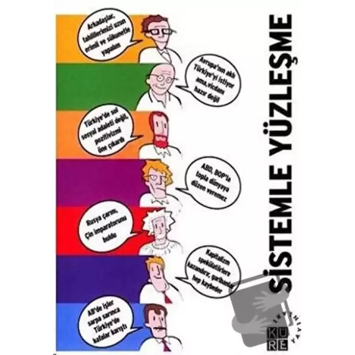 Sistemle Yüzleşme