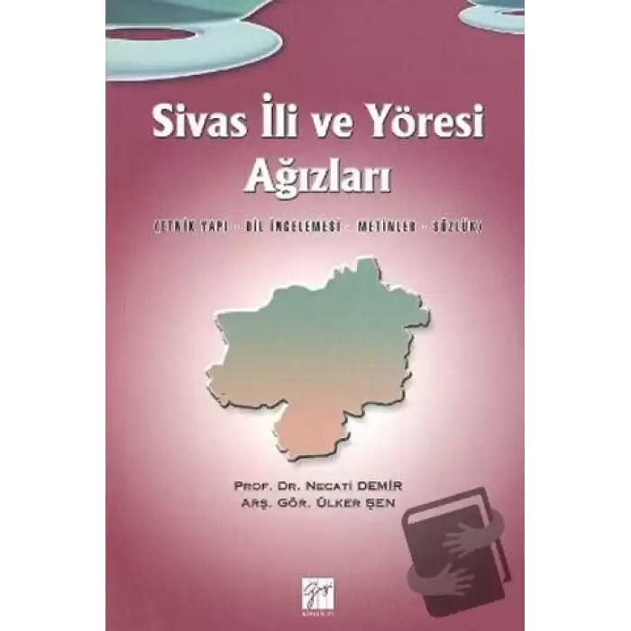 Sivas İli ve Yöresi Ağızları