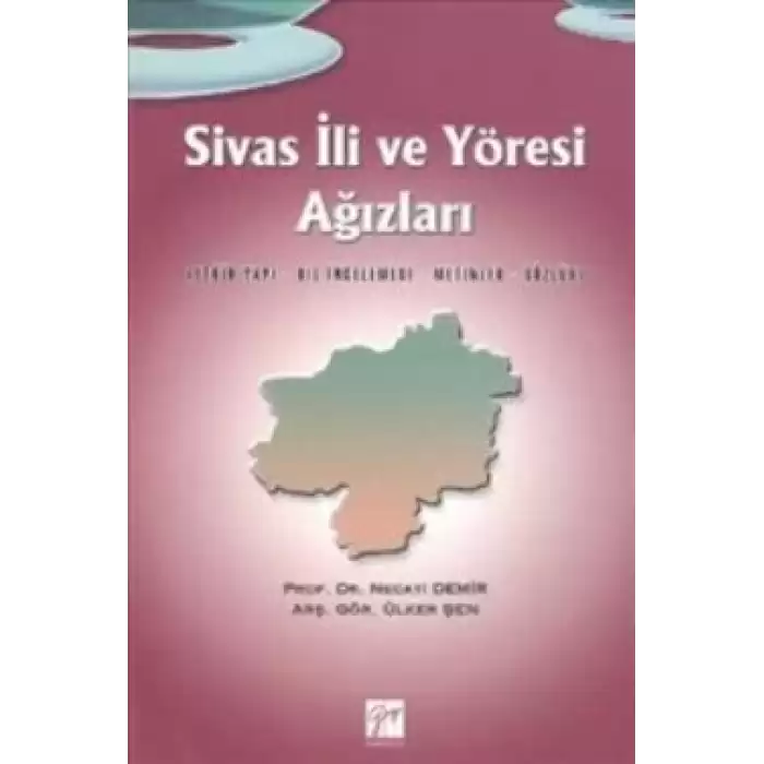 Sivas İli ve Yöresi Ağızları