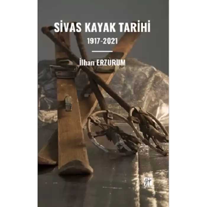 Sivas Kayak Tarihi 1917-2021