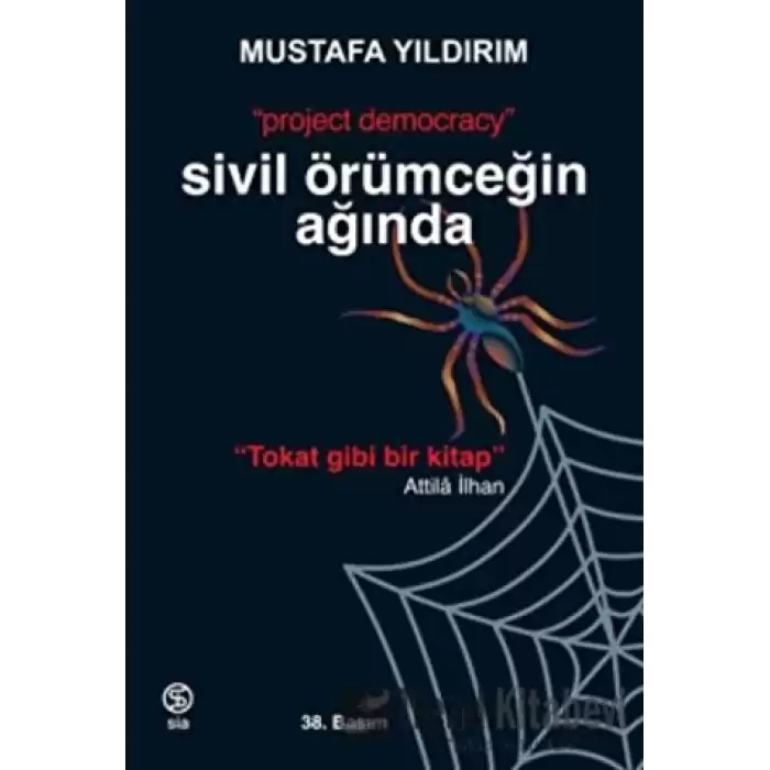 Sivil Örümceğin Ağında