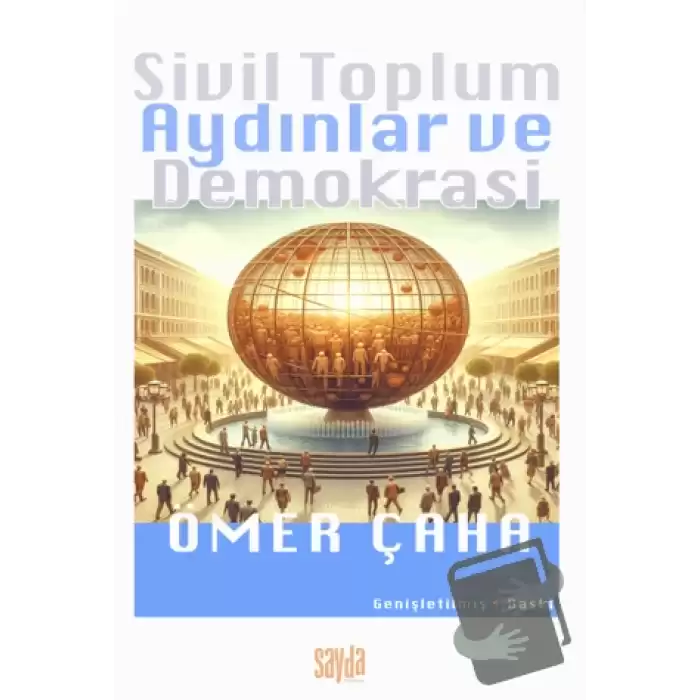 Sivil Toplum Aydınlar ve Demokrasi