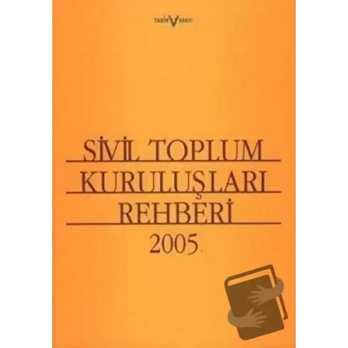 Sivil Toplum Kuruluşları Rehberi 2005