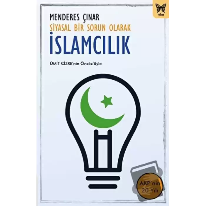 Siyasal Bir Sorun Olarak İslamcılık