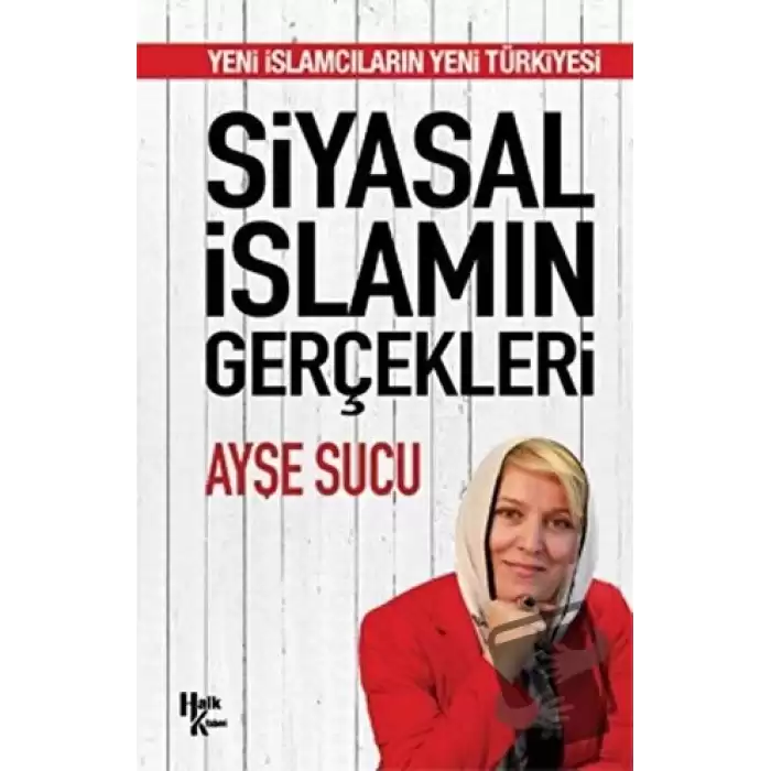 Siyasal İslamın Gerçekleri