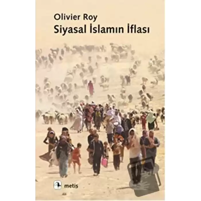 Siyasal İslamın İflası