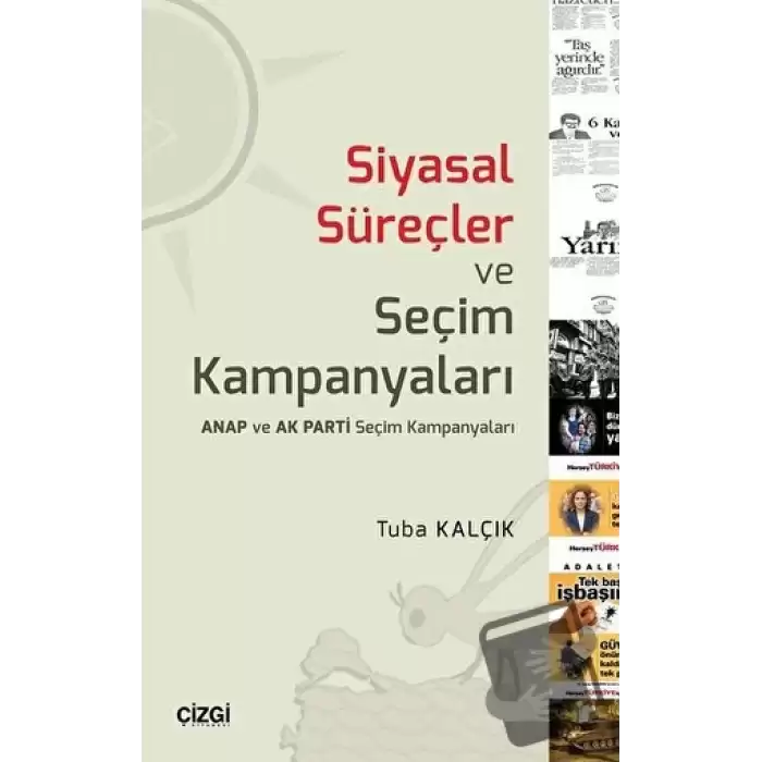 Siyasal Süreçler ve Seçim Kampanyaları