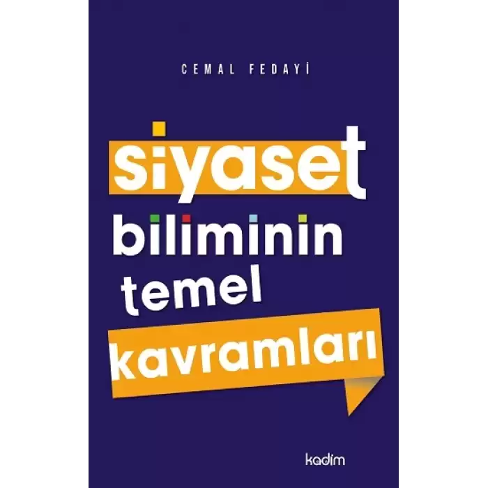 Siyaset Biliminin Temel Kavramları