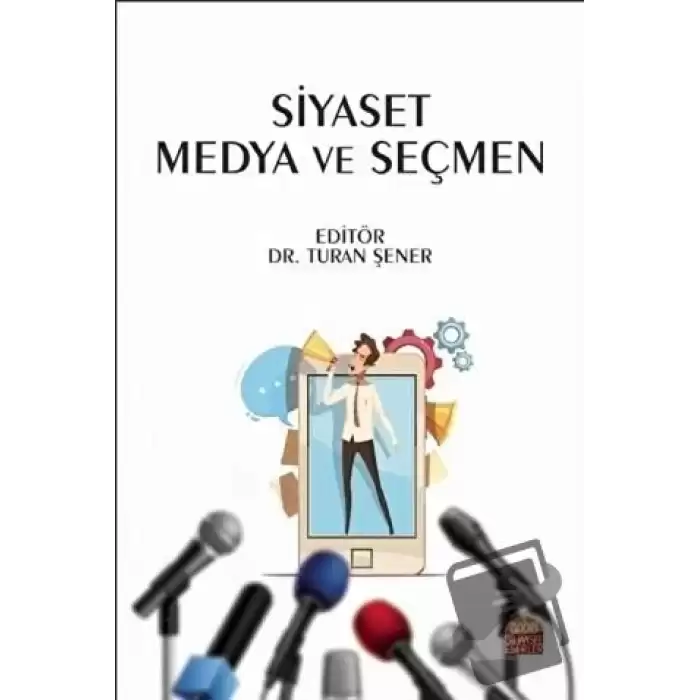 Siyaset Medya ve Seçmen