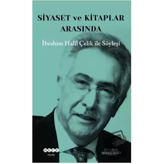 Siyaset ve Kitaplar Arasında