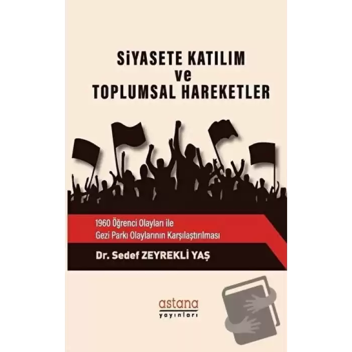 Siyasete Katılım ve Toplumsal Hareketler