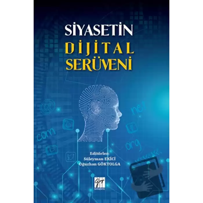 Siyasetin Dijital Serüveni