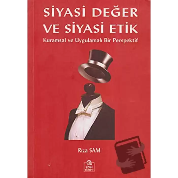 Siyasi Değer ve Siyasi Etik