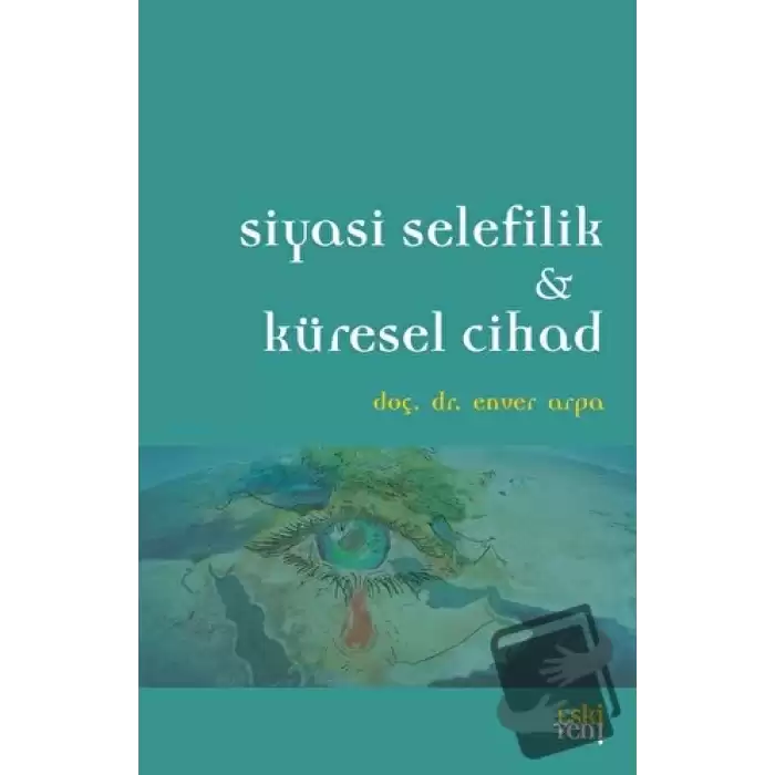 Siyasi Selefilik ve Küresel Cihad