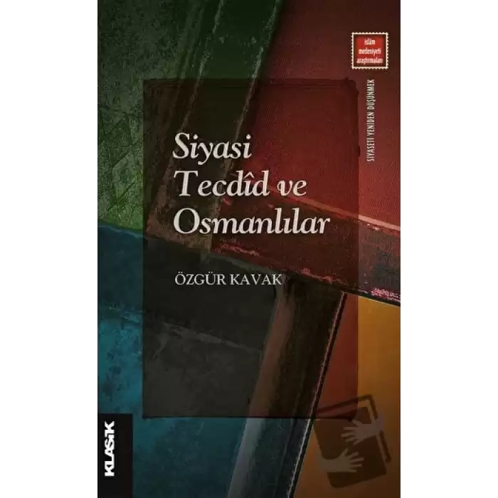 Siyasi Tecdid ve Osmanlılar