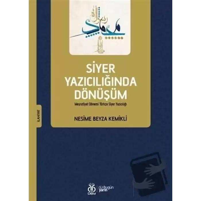 Siyer Yazıcılığında Dönüşüm