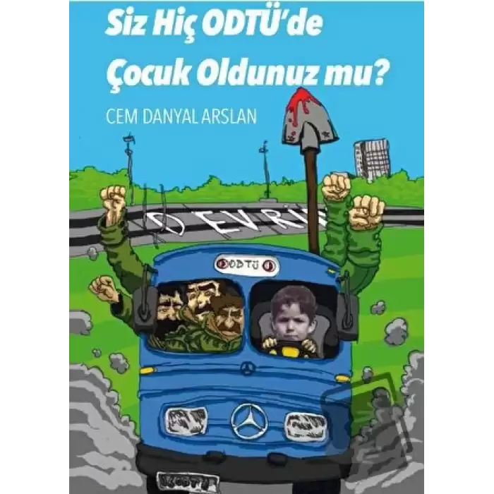 Siz Hiç ODTÜde Çocuk Oldunuz mu?